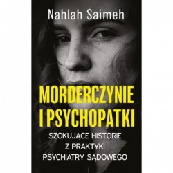 Morderczynie i psychopatki