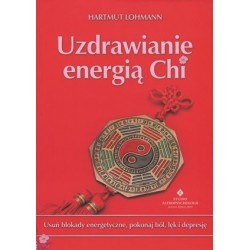 Uzdrawianie energią Chi