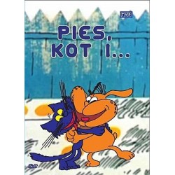 Pies, kot i ...