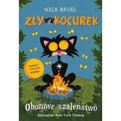 Zły Kocurek. Obozowe...