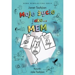 Moje życie jako… mem