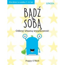 Bądź sobą. Odkryj własną...