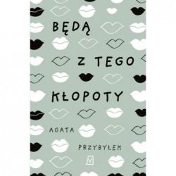 Będą z tego kłopoty