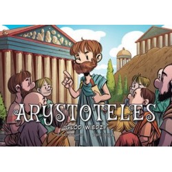 Arystoteles. Głód wiedzy