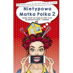 Nietypowa Matka Polka 2