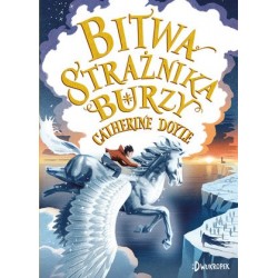Bitwa Strażnika Burzy. Cykl...