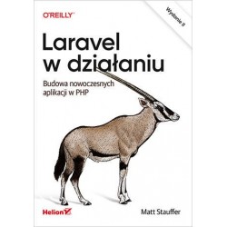 Laravel w działaniu. Budowa...