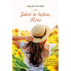 Jakoś to będzie, Różo