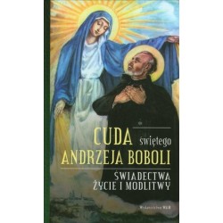 Cuda świętego Andrzeja Boboli