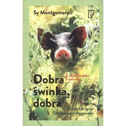 Dobra świnka, dobra....