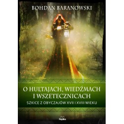 O hultajach, wiedźmach i...