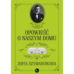 Opowieść o naszym domu