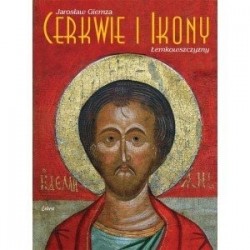 Cerkwie i ikony Łemkowszczyzny