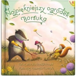 Najpiękniejszy ogródek Borsuka
