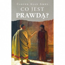 Co jest prawdą?