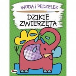 Woda i pędzelek. Dzikie...