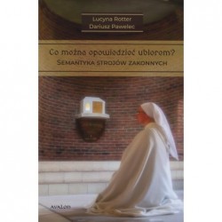 Co można opowiedzieć...