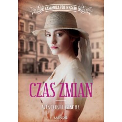 Czas zmian. Cykl Kamienica...