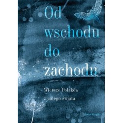 Od wschodu do zachodu....