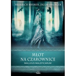 Młot na czarownice. Malleus...