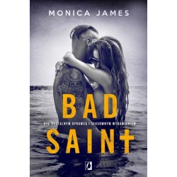 Bad Saint. Trylogia All The...