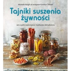 Tajniki suszenia żywności....