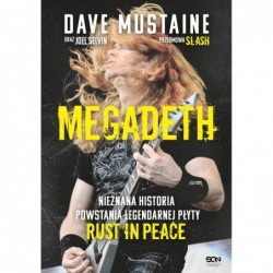Megadeth. Nieznana historia...