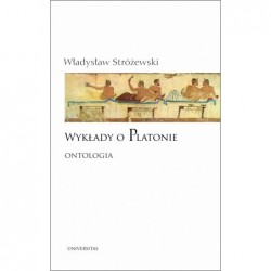 Wykłady o Platonie. Ontologia