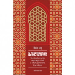 W poszukiwaniu Nowej Medyny