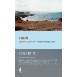 Powrót. Ojcowie, synowie i...