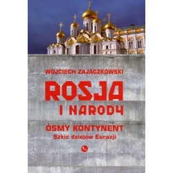 Rosja i narody. Ósmy...