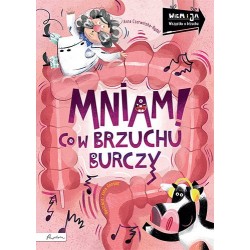 Mniam! Co w brzuchu burczy
