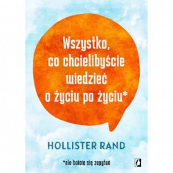 Wszystko, co chcielibyście...