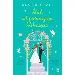 Ślub od pierwszego kliknięcia