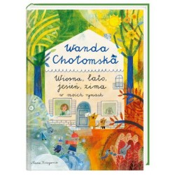 Wiosna, lato, jesień, zima...