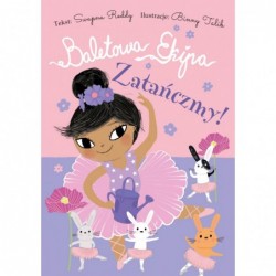 Baletowa Ekipa. Zatańczmy!