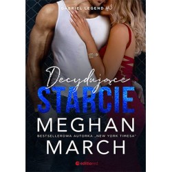 Decydujące starcie. Gabriel...