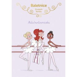 Baletnice. Mała buntowniczka
