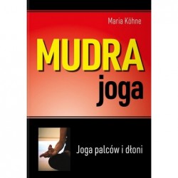 Mudra joga. Joga palców i...