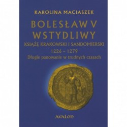 Bolesław V Wstydliwy Książę...