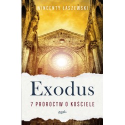 Exodus. 7 proroctw o Kościele