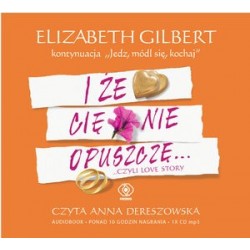 I że cię nie opuszczę.....