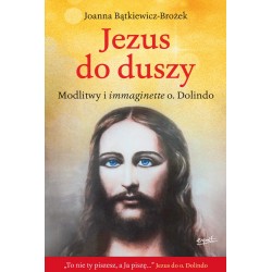 Jezus do duszy. Modlitwy i...