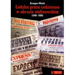 Łódzka prasa codzienna w...
