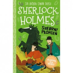Sherlock Holmes. Srebrny...