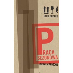 Praca sezonowa. Miesiąc w...