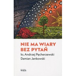 Nie ma wiary bez pytań