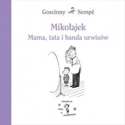 Mikołajek. Mama, tata i...