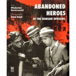 Abandoned Heroes of The...