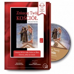 Zniszczę Twój kościół....